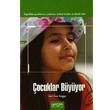 ocuklar Byyor Ergenlikte ocuklarnz Yeterince zgr Brakn ve Destek Olun Rota Yayn Yapm