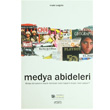 Medya Abideleri Rota Yayn Yapm
