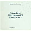 Ynetimde Mkemmellii Arayanlara Rota Yayn Yapm