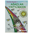 Duru`dan Masallar - 1: Aalar Yrtlmasn Aya Kitap