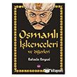 Osmanl kenceleri ve Dierleri Aya Kitap