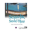 Sessizlik ve Srdr tesi Aya Kitap