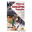 Mkemmel Annelikten Vazgetim Aya Kitap