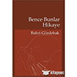 Bence Bunlar Hikaye Cinius Yaynlar