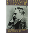 The Portable Nietzche Penguin Popular Classics