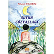 Suyun Gzyalar Tun Yaynclk