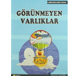 Grnmeyen Varlklar Prlt Kitaplar