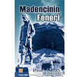 Madencinin Feneri Tun Yaynlar