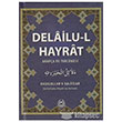 Delailul Hayrat (Arapa ve Tercmesi) Bahar Yaynlar