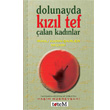Dolunayda Kzl Tef alan Kadnlar Totem Yaynclk