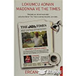Lokumcu Adnan Madonna ve The Times Destek Yaynlar