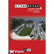 Siyah Beyaz Yazlar 4 2011 2012 ve 2012 2013 Sezonlar Siyah Beyaz