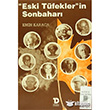 Eski Tfekler`in Sonbahar Toplumsal Dnm Yaynlar