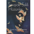 Sevgide Sakl Hznler Tura Yaynclk