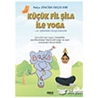 Kk Fil ifa ile Yoga Gece Kitapl