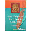 ah -  Nakibend Hazretlerinin Sohbetleri Erkam Yaynlar