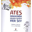 Ate Hakknda Hemen Hemen Her ey Tbitak Yaynlar