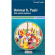 Ammar b. Yasir Hak Yolun Nianesi nsz Yaynclk