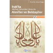 Irak ta Mezhep atmalar Arasnda Aleviler ve Bektailer nsz Yaynclk