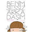 Benim Sessiz Arkadam Uurbcei Yaynlar