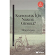 Kaybolmak in Nereye Gitmeli? lke Kitaplar