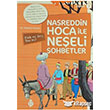 Nasreddin Hoca ile Neeli Sohbetler 3 Eek Mi Ters, Ben Mi? Uurbcei Yaynlar
