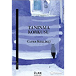 Tannma Korkusu lke Kitaplar
