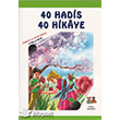 40 Hadis 40 Hikaye 3 Cilt Bir Arada Uysal Yaynevi