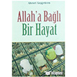Allah`a Bal Bir Hayat Erkam Yaynlar