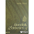 Altnoluk Sohbetleri - 5 Erkam Yaynlar