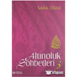 Altnoluk Sohbetleri -3 Erkam Yaynlar