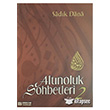 Altnoluk Sohbetleri - 2 Erkam Yaynlar