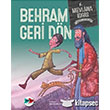 Behram Geri Dn Vak Vak Yaynlar