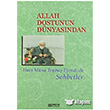 Allah Dostunun Dnyasndan Erkam Yaynlar