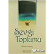 Sevgi Toplumu Erkam Yaynlar
