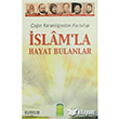 an Karanlndan Kurtulup slam`la Hayat Bulanlar Erkam Yaynlar