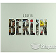A Day In Berlin Yakn Kitabevi