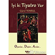 yi ki Tiyatro Var Yakn Kitabevi