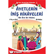 Ayetlerin ni Hikayeleri Bir Ayet Bir Hikaye Uysal Yaynevi