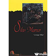 Silas Marner ngilizce CD li George Eliot Kapadokya Yaynlar