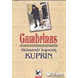 Gambrinus Aleksandr vanovi Kuprin Kapadokya Kitabevi