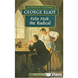 Felix Holt, the Radical Wordsworth Classics