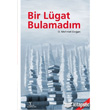 Bir Lgat Bulamadm Yazar Yaynlar