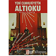 Yeni Cumhuriyetin Altoku Yayn B