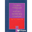 slam a tirazlar ve Kur an  Kerim den Cevaplar Yeni Ufuklar Neriyat