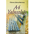 A4 Yalnızlığı Yediveren Yayınları