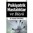 Psikiyatrik Hastalklar ve By Yediveren Yaynlar