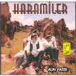 Aln Yazs Haramiler
