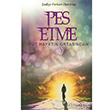 Pes Etme Tut Hayatn Ortasndan Yediveren Yaynlar