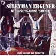ah Ney Sleyman Erguner